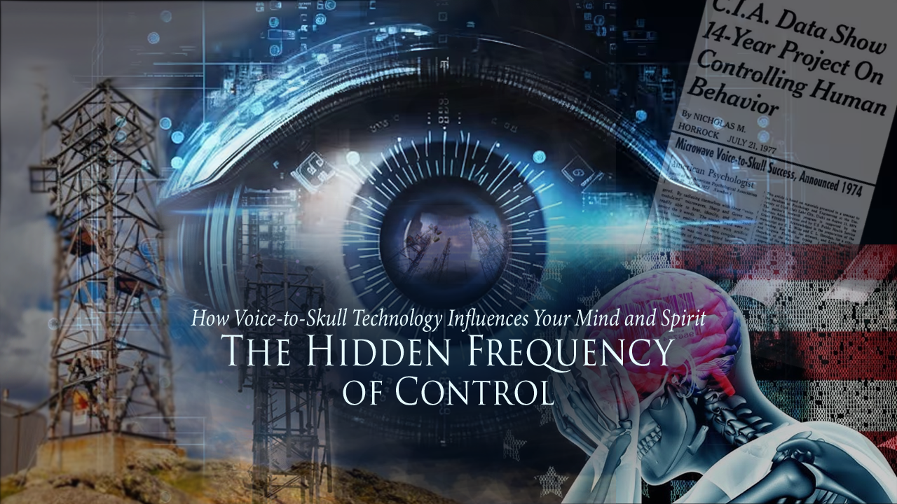 The Hidden Frequency of Control: How Voice-to-Skull Technology Influences Your Mind and Spirit