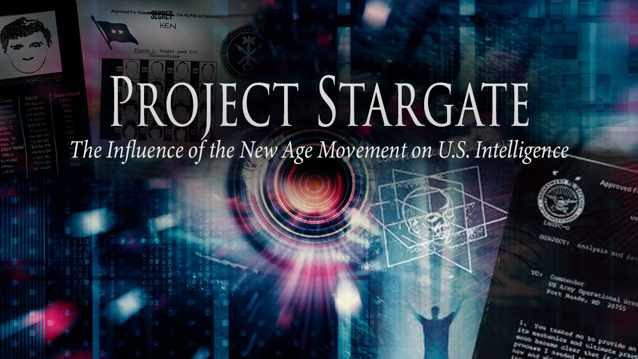 Project Stargate: The Influence of the New Age Movement on U.S. Intelligence