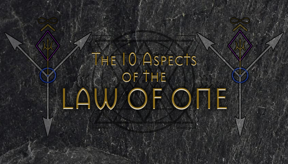 10 Aspects of the Law of One