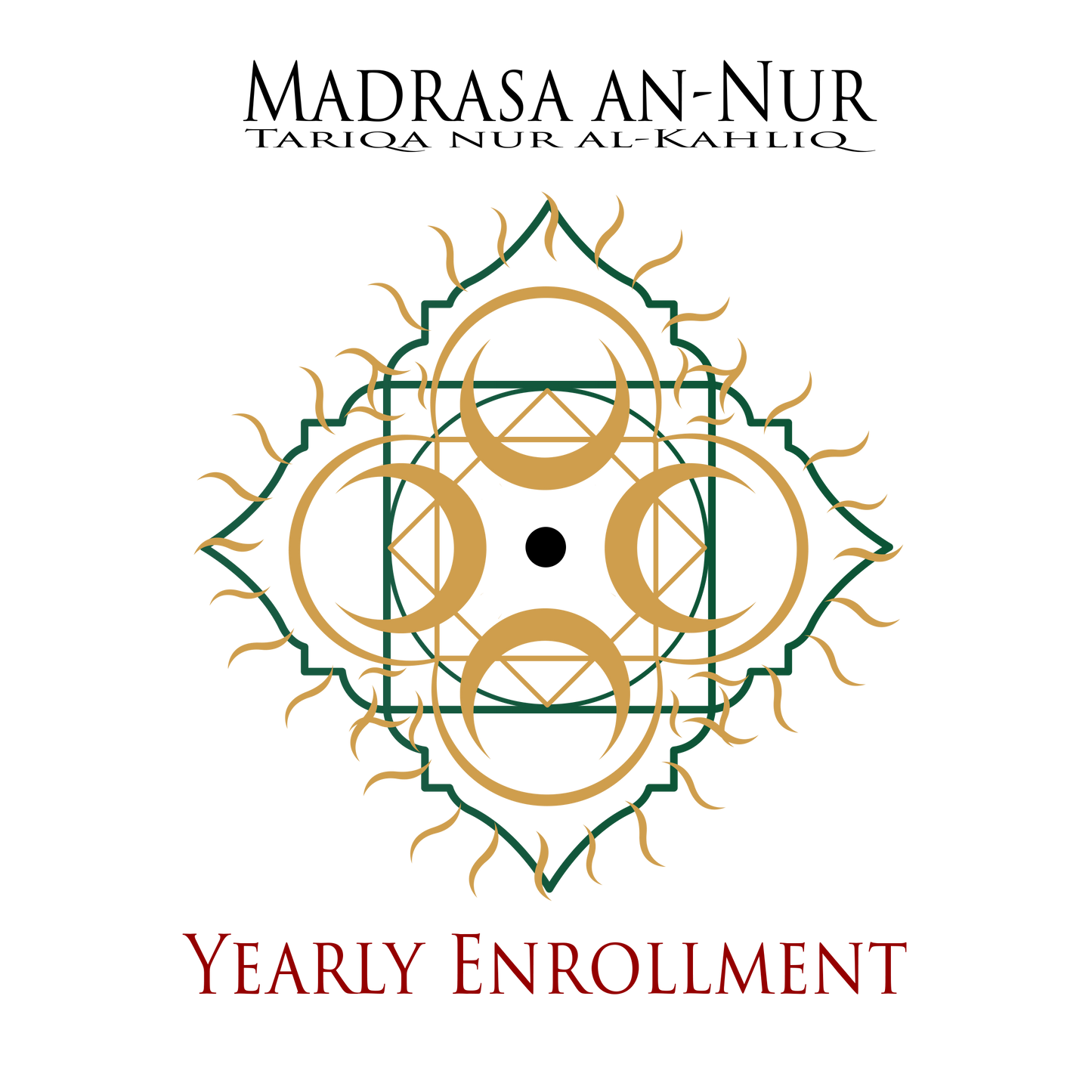 Madrasa an-Nur: Tariqa Nur al-Khaliq -  Yearly Enrollment